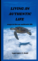 Living an Authentic Life