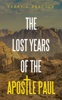 Lost Years of the Apostle Paul