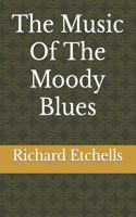 Music Of The Moody Blues