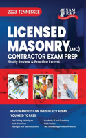 2023 Tennessee LMC Licensed Masonry Contractor Exam Prep: 2023 Study Review & Practice Exams
