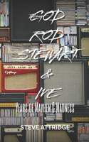 God, Rod Stewart & Me