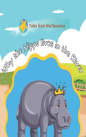 Why the Hippo lives in the River: The Tale of Insantim the Hippo