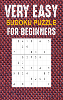 Very Easy Sudoku Puzzle Book For Beginners: 200 Easy Sudoku Puzzle to Improve Your Memory & Prevent Neurological Disorder Puzzles and Solutions - Perfect for Beginners