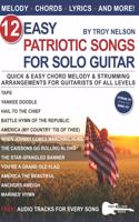12 Easy Patriotic Songs for Solo Guitar