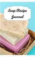 Soap Recipe Journal
