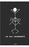Ce soir seulement!