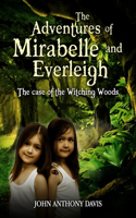 The Adventures of Mirabelle and Everleigh
