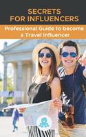 Secrets for Influencers