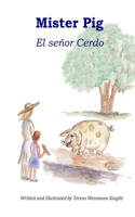 Mister Pig: El señor Cerdo