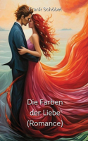 Farben der Liebe (Romance)