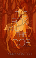 The Fox and The Doe: (2 Twisted Fate)