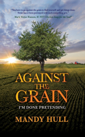 Against the Grain