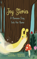Banana Slug Gets Her Name
