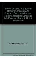 Tesoros de Lectura, a Spanish Reading/Language Arts Program, Grade K, Unit 4, Teacher's Edition