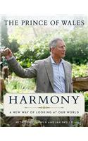 Harmony: A New Way of Looking at Our World
