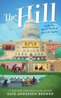 Hill: Inside the Secret World of the U.S. Capitol