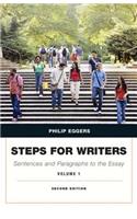 Steps for Writers: Sentence and Paragraph to the Essay, Volume 1