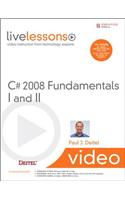 C# 2008 Fundamentals I and II Livelessons (Video Training)