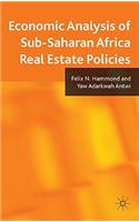 Economic Analysis of Sub-Saharan Africa Real Estate Policies