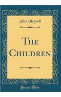 The Children (Classic Reprint)