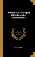 Leitfaden Zur Anfertigung Mikroskopischer Dauerpräparate