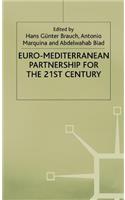 Euro-Mediterranean Partnership For the 21st Century