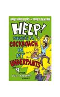 Help! There's a Cockroach in My Underpants
