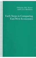 Early Steps in Comparing East-West Economies