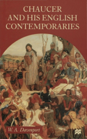 Chaucer and His English Contemporaries