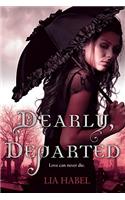 Dearly, Departed: A Zombie Novel