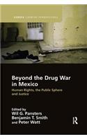 Beyond the Drug War in Mexico