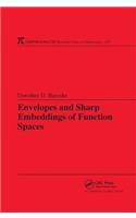 Envelopes and Sharp Embeddings of Function Spaces