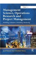 Management Science, Operations Research and Project Management