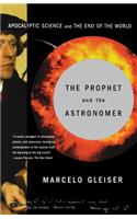 Prophet and the Astronomer