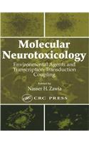 Molecular Neurotoxicology