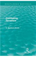 Combating Terrorism (Routledge Revivals)