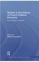 Studies in the History of French Political Economy