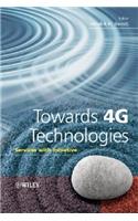 Towards 4G Technologies