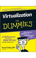 Virtualization for Dummies