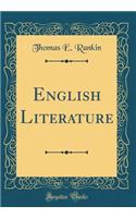 English Literature (Classic Reprint)