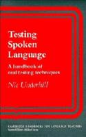 Testing Spoken Language