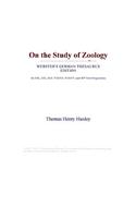 On the Study of Zoology (Webster's German Thesaurus Edition)