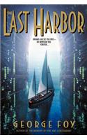 The Last Harbor