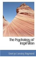 The Psychology of Inspiration: (English)