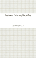 Systems Thinking Simplified