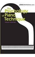 Psychology of Piano Technique