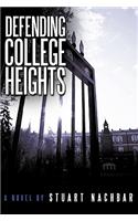 Defending College Heights: (English)