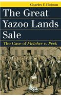 Great Yazoo Lands Sale