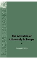 Activation of Citizenship in Europe