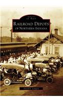 Railroad Depots of Northern Indiana